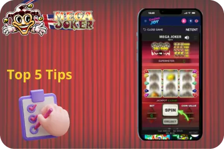 Top 5 Mega Joker slot Tips